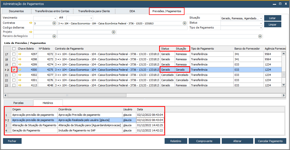 Tela da versão anterior, no SAP Business One: Administração de Pagamentos, aba Histórico, com o registro da aprovação da previsão de pagamento.