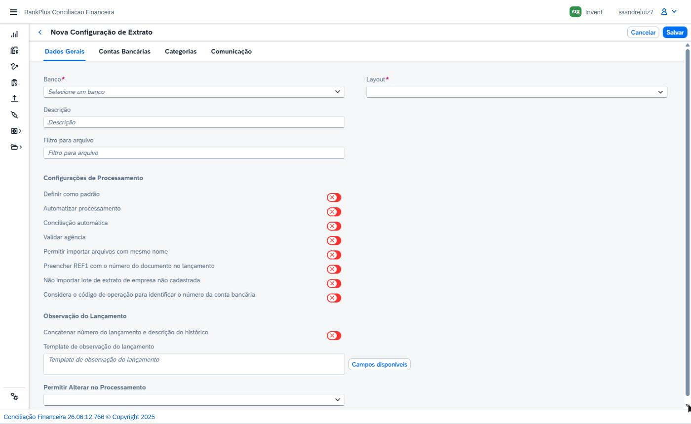 Aba Dados Gerais do formulário Nova Configuração de Extrato, com os campos de identificação e os grupos Configurações de Processamento e Observação do Lançamento.