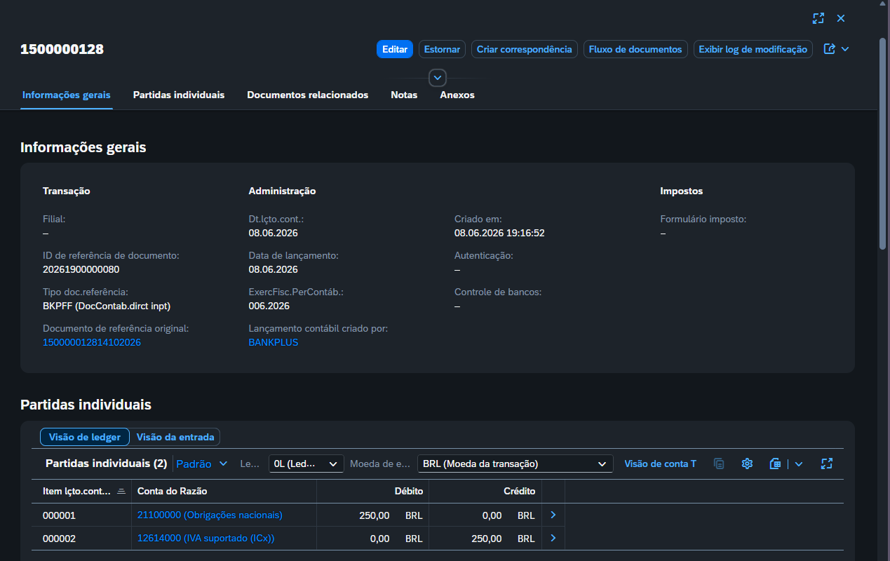 SAP S/4HANA, lançamento 1500000128 criado por BANKPLUS, com débito de 250,00 na conta 21100000 e crédito de 250,00 na conta 12614000